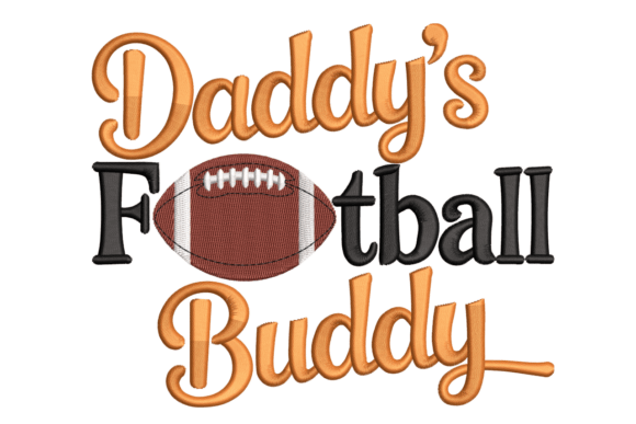 Daddy’s Football Buddy: Cute Sports Embroidery Review