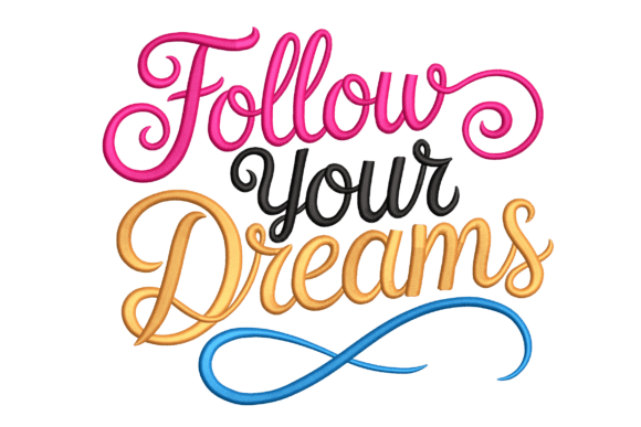 Follow Your Dreams: Inspirational Quote Review